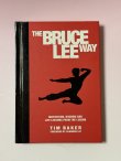 画像1: 【1点モノ】ブルース・リーウェイ：伝説から学ぶ感興、才気、そして人生の教訓（US本） (1)