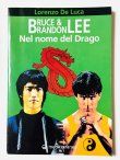 画像1: 【1点モノ】ブルース＆ブランドン・リー ドラゴンの名のもとに（イタリア書籍） (1)