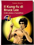 画像1: ブルース・リーのカンフー！ジークンドーと護身術（イタリア書籍） (1)